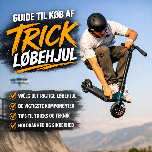 Guide til køb af trick løbehjul